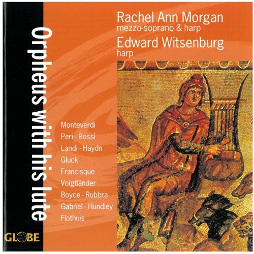 Monteverdi / Rossi / Morgan / Witsenburg: Orpheus with His Lute