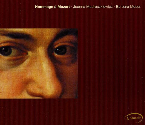 Mozart / Madroszkiewicz / Moser: Hommage a Mozart