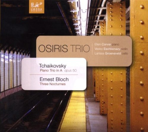 Tchaikovsky / Osiris Trio: Piano Trio Op 50