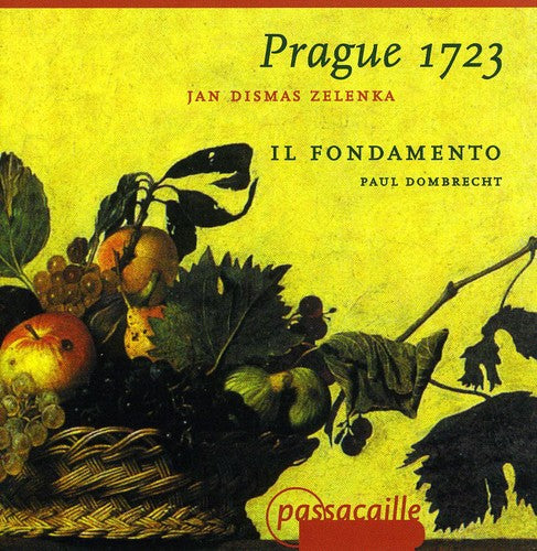 Zelenka / Il Fondamento / Dombrecht: Prague 1723: Instrumental Music