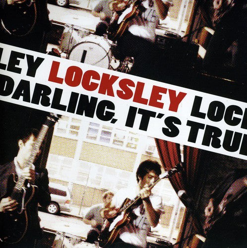 Locksley: Darling, It's True