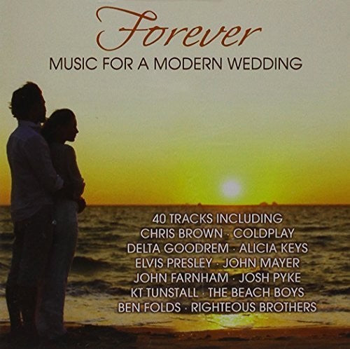 Forever: Music for a Modern Wedding: Forever: Music for a Modern Wedding