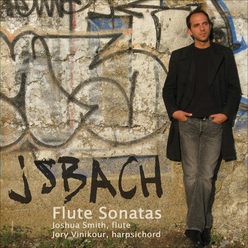 Bach, J.S. / Smith / Vinikour: Bach, J.S. : Flute Sonatas