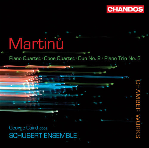 Martinu / Caird / Schubert Ensemble: Chamber Works