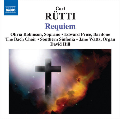 Rutti / Robinson / Southern Sinfonia / Hill: Requiem