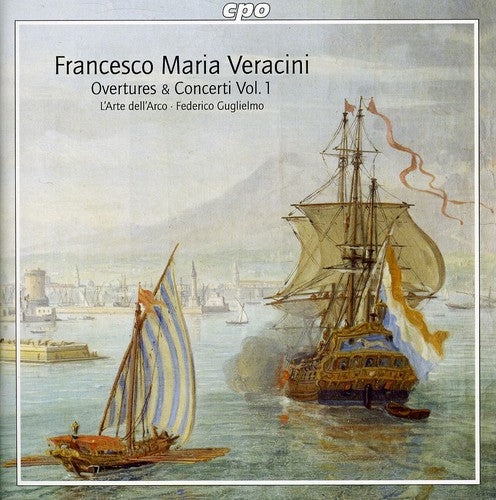 Veracini / Guglielmo / L'Arte Dell'Arco: Overtures & Concerti