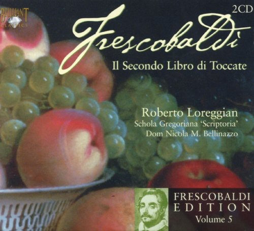 Frescobaldi / Lorregian: Secondo Libro Di Toccate 5