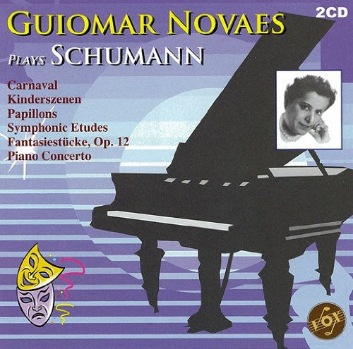 Schumann / Novaesr: Guiomay Novaesr Plays Schumann