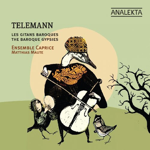 Telemann / Ensemble Caprice / Maute: Telemann & Baroque Gypsies