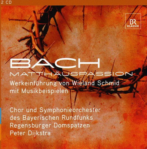 Bach, J.S. / Regensburger Domspatzen / Dijkstra: Bach: Matthew-Passion