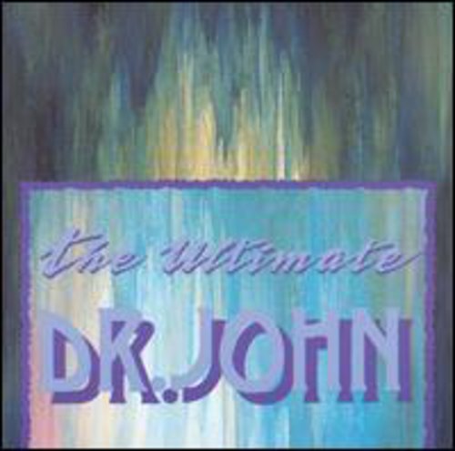Dr John: Ultimate Dr John