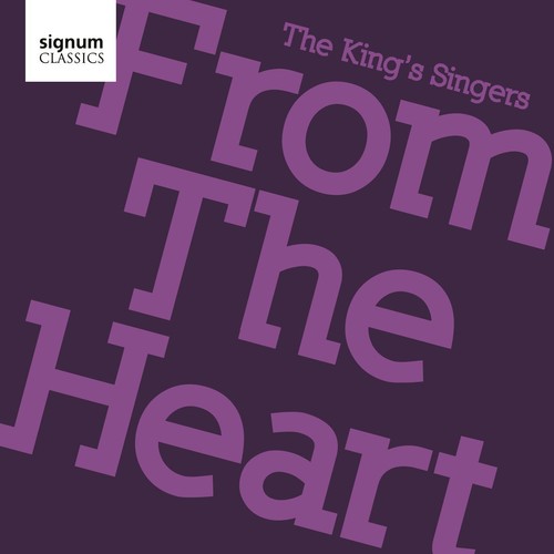 King's Singers: From the Heart