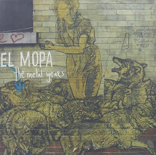 El Mopa: Metal Years