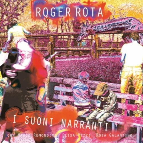 Rota, Roger: I Suoni Narranti