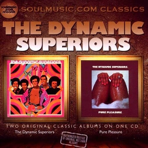 Dynamic Superiors: Dynamic Superiors / Pure Pleasure