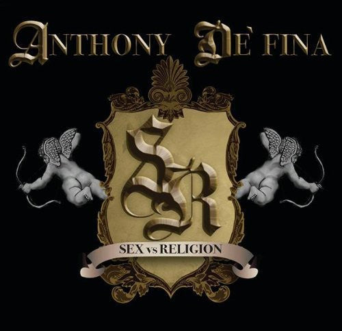 De'Fina, Anthony: Sex Vs Religon