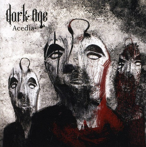 Dark Age: Acedia