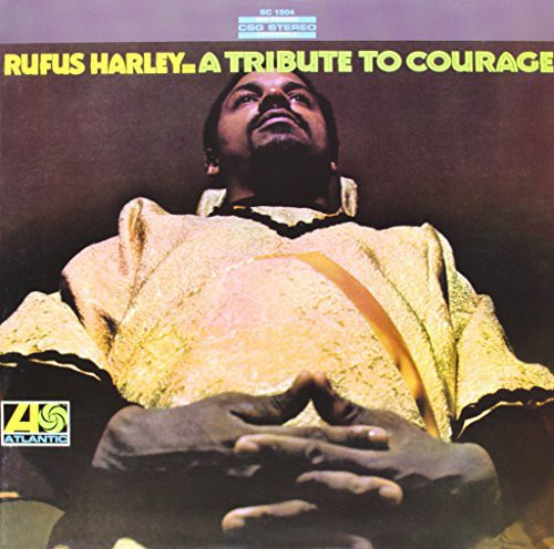 Harley, Rufus: A Tribute To Courage