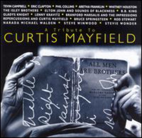 Tribute to Curtis Mayfield / Various: Tribute to Curtis Mayfield / Various