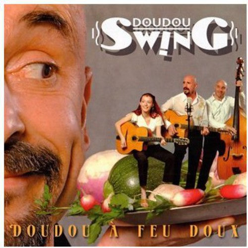 Doudou Swing / Martin / Licusati: Doudou A Feu Doux