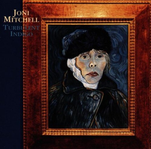 Mitchell, Joni: Turbulent Indigo