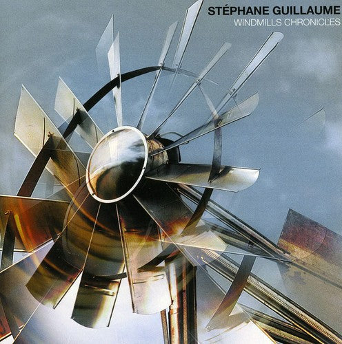 Guillaume, Stephane: Windmills Chronicles