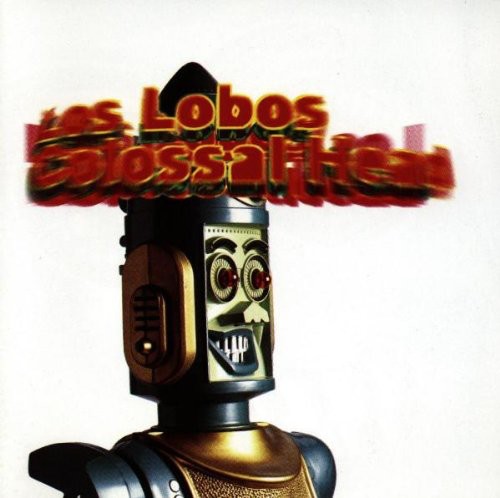 Los Lobos: Colossal Head