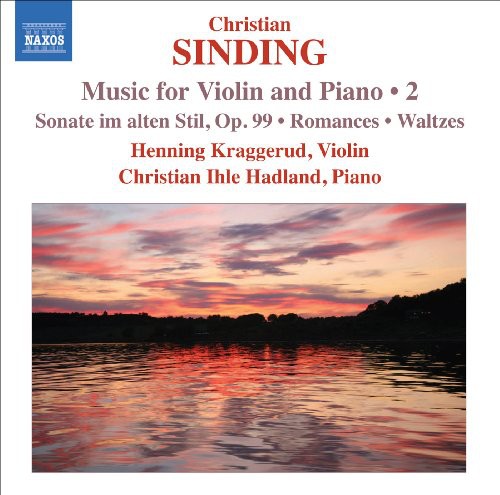 Sinding / Kraggerud / Hadland: Music for Violin & Piano 2