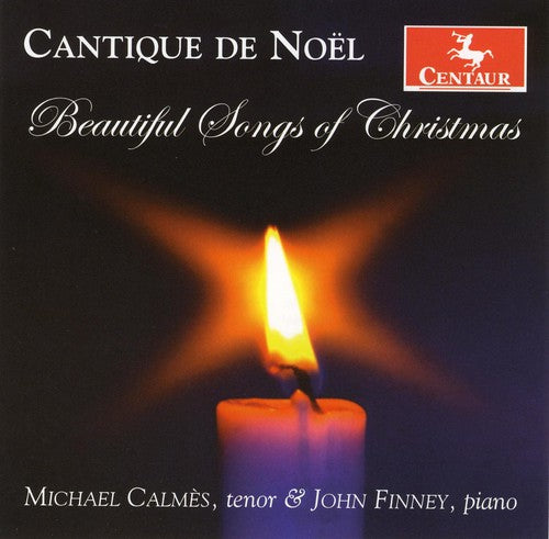 Noel / Calmes / Finney / Hudde / Diperna / Charnis: Cantique de Noel-Beautiful Songs of Christmas