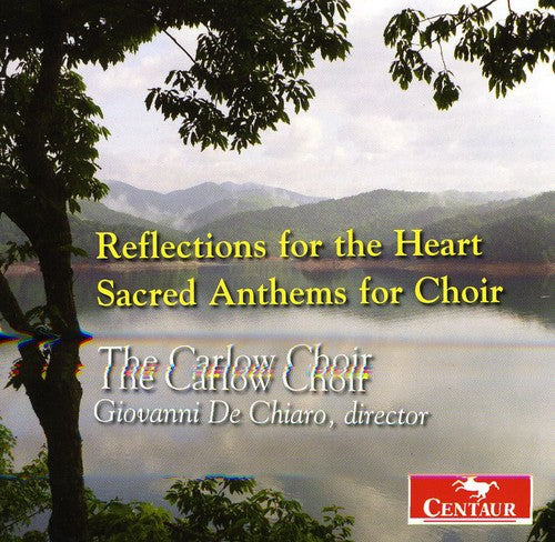 Haas, David / Lantz / Frombach: Reflections for the Heart-Sacred Anthems for Choir