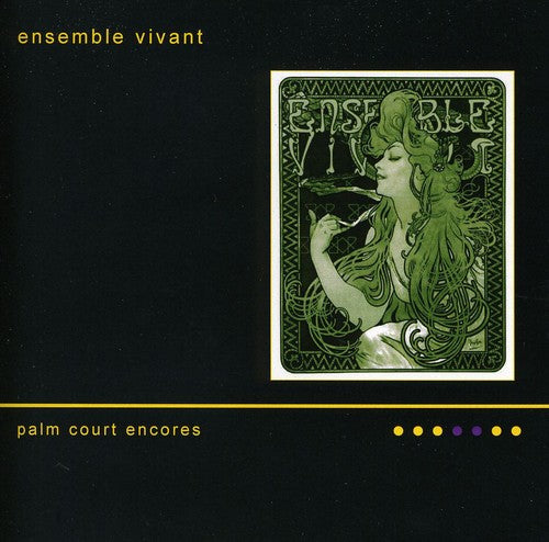 Ensemble Vivant: Palm Court Encores