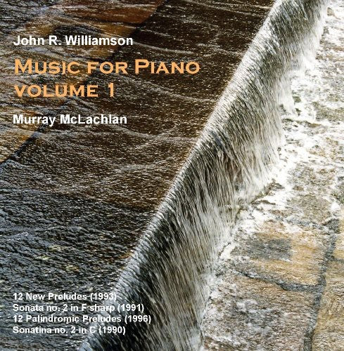 Williamson / McLachlan: Music for Piano 1