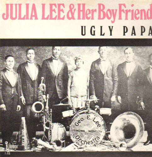 Lee, Julia: Ugly Papa