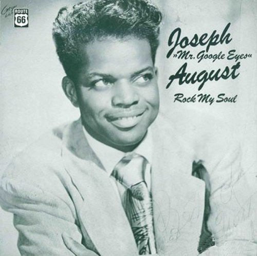 August, Joseph: Rock My Soul