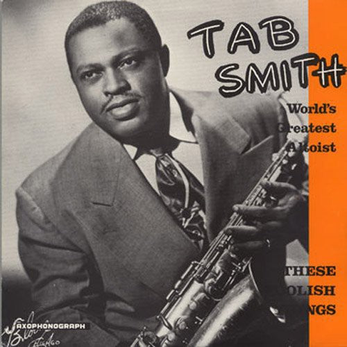 Smith, Tab: Foolish Things