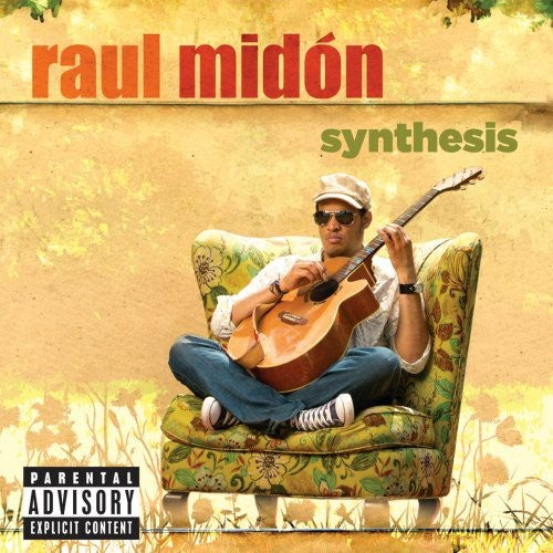 Midon, Raul: Synthesis