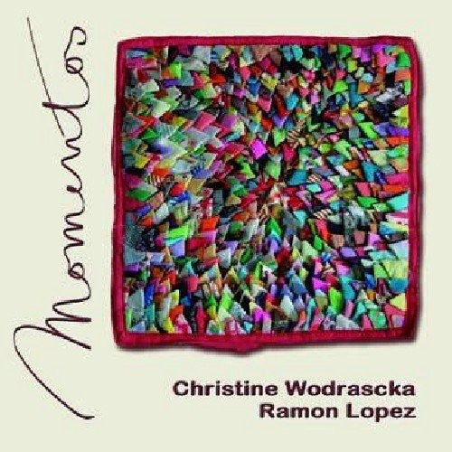 Wodrascka, Christine / Lopez, Ramon: Momentos