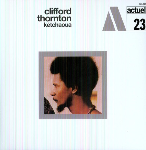 Thornton, Clifford: Ketchaoua