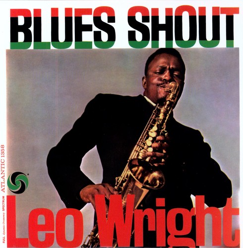 Wright, Leo: Blues Shout