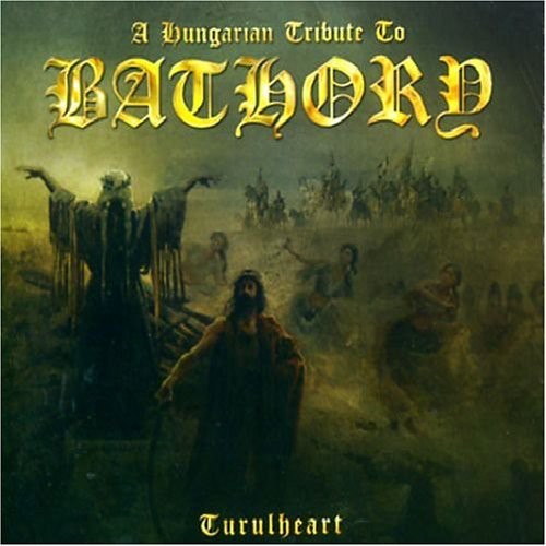 Hungarian Tribute to Bathory / Various: Hungarian Tribute to Bathory / Various