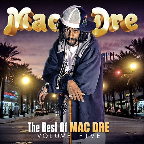 Mac Dre: Best Of Mac Dre, Vol. 5