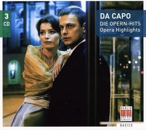 Da Capo: Opera Highlights / Various: Da Capo: Opera Highlights / Various