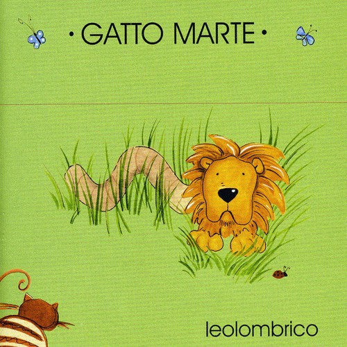 Gatto, Marte: Leolombrico