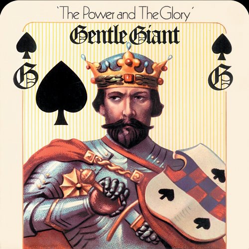 Gentle Giant: Power & the Glory