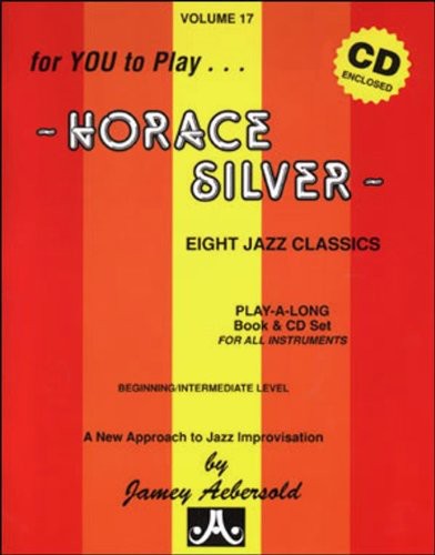 Music of Horace Silver: Beginner & Intermed / Var: Music Of Horace Silver: Beginner & Intermed