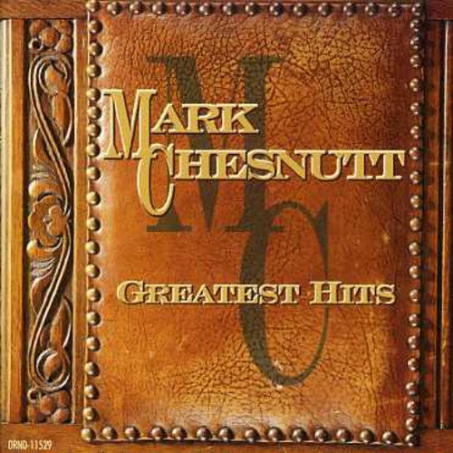 Chesnutt, Mark: Greatest Hits