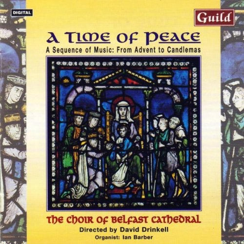 Williams / Choir of Belfast Cathedral / Warlock: Williams/Warlock/Karg-Elert : Time of Peace