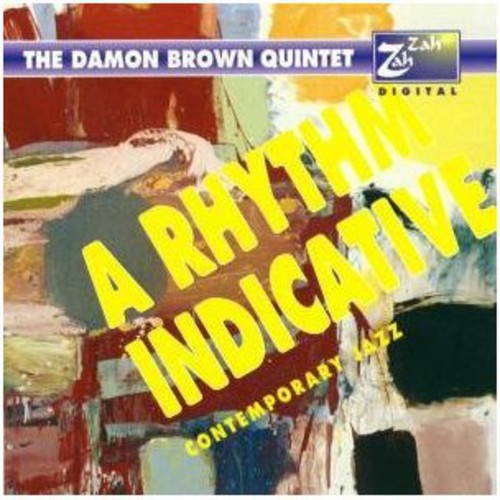 Brown, Damon: Rhythm Indicative