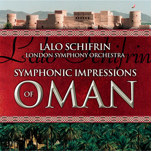 Schifrin / Lso: Symphonic Impressions of Oman