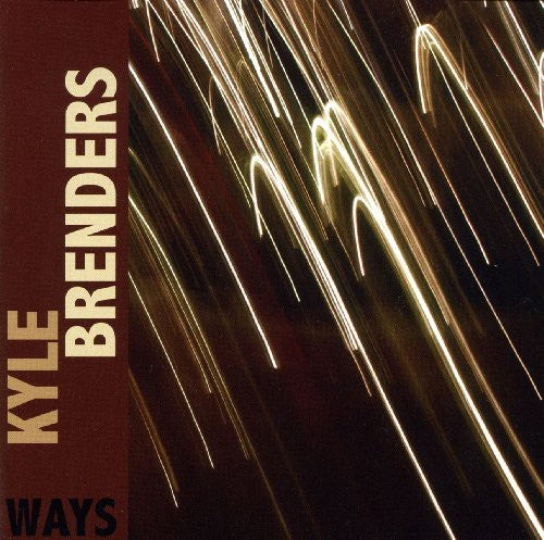 Brenders, Kyle: Ways